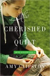 Cherished Quilt - An Amish Heirloom Novel